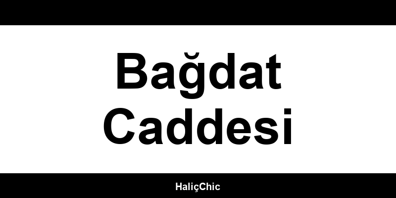 DeFacto outlet Bağdat Caddesi mağazaları ve iletişim