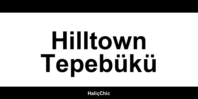 DeFacto outlet Hilltown Tepebükü mağazaları ve iletişim